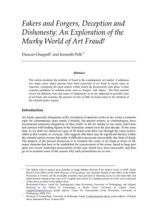 Fakers and Forgers, Deception and Dishonesty: an Exploration of the Murky World of Art Fraud†