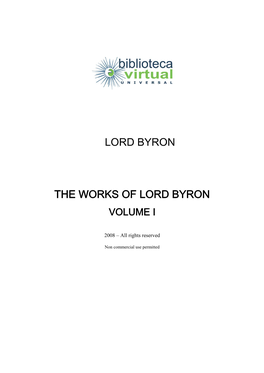 Lord Byron the Works of Lord Byron