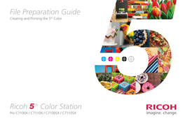 Ricoh Th Color Station File Preparation Guide Pro C7100X / C7110X / C7100SX / C7110SX
