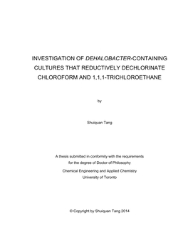 Investigation of Dehalobacter-Containing Cultures That Reductively Dechlorinate Chloroform and 1,1,1-Trichloroethane