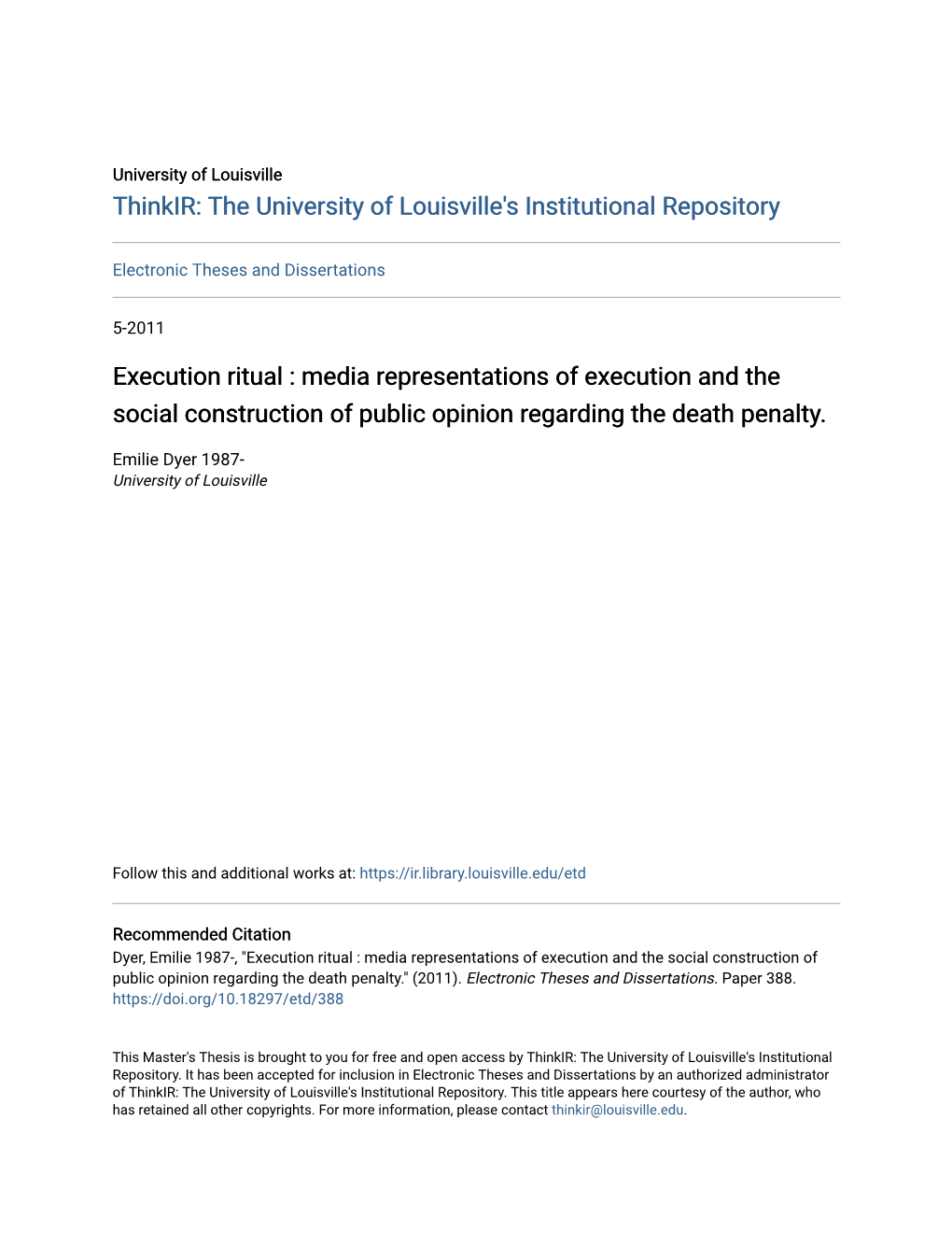 Execution Ritual : Media Representations of Execution and the Social Construction of Public Opinion Regarding the Death Penalty