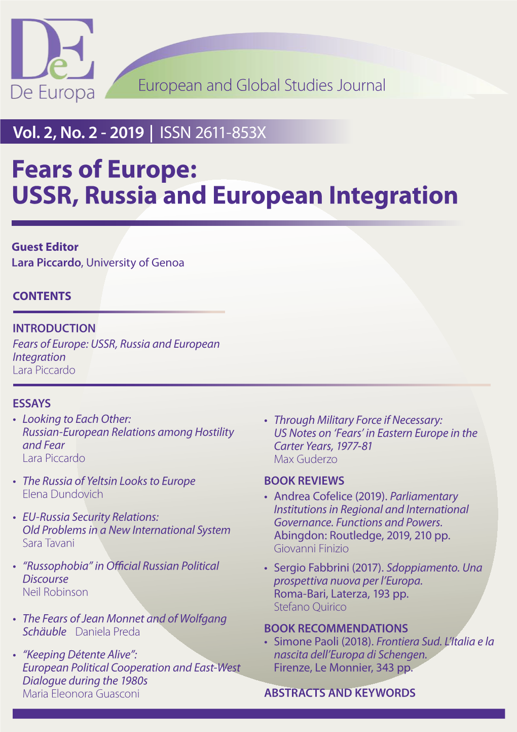 Fears of Europe: USSR, Russia and European Integration