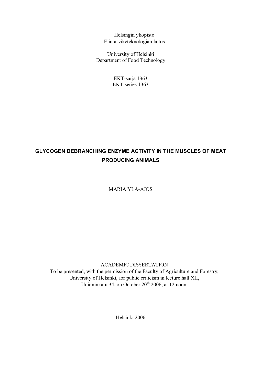 Glycogen Debranching Enzyme Activity in the Muscles of Meat Producing Animals