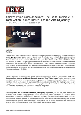 Amazon Prime Video Announces the Digital Premiere of Tamil Action Thriller Master - for the 29Th of January by : Editor Published on : 27 Jan, 2021 11:00 AM IST