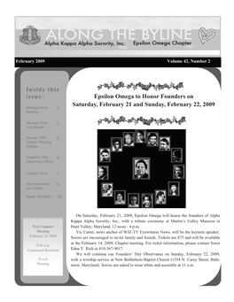 Inside This Issue: Epsilon Omega to Honor Founders on Saturday, February 21 and Sunday, February 22, 2009 Message from 2 Basileus