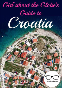 * Croatia Guide