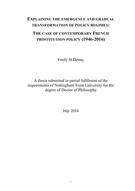 Emily St.Denny a Thesis Submitted in Partial Fulfilment of the Requirements of Nottingham Trent University for the Degree Of