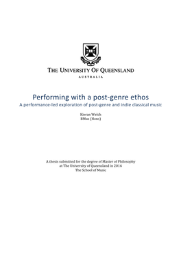 Performing with a Post-Genre Ethos a Performance-Led Exploration of Post-Genre and Indie Classical Music