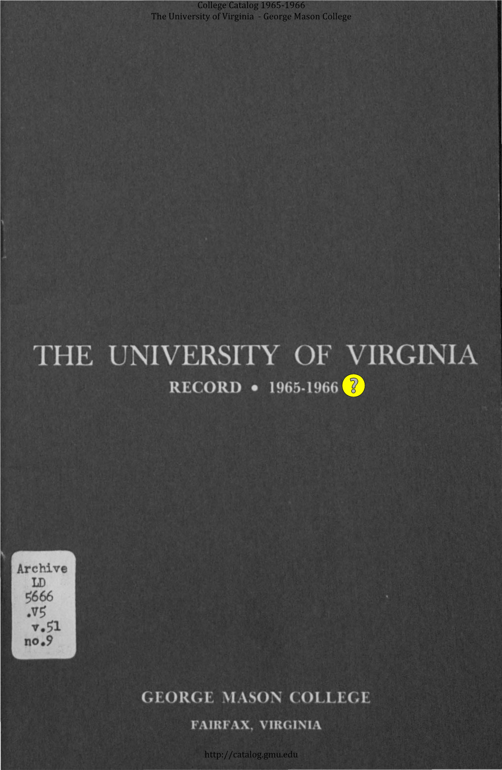 1965-1966 the University of Virginia - George Mason