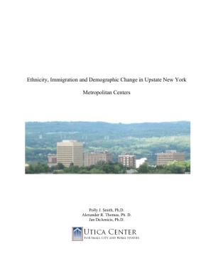 Ethnicity, Immigration and Demographic Change in Upstate New York