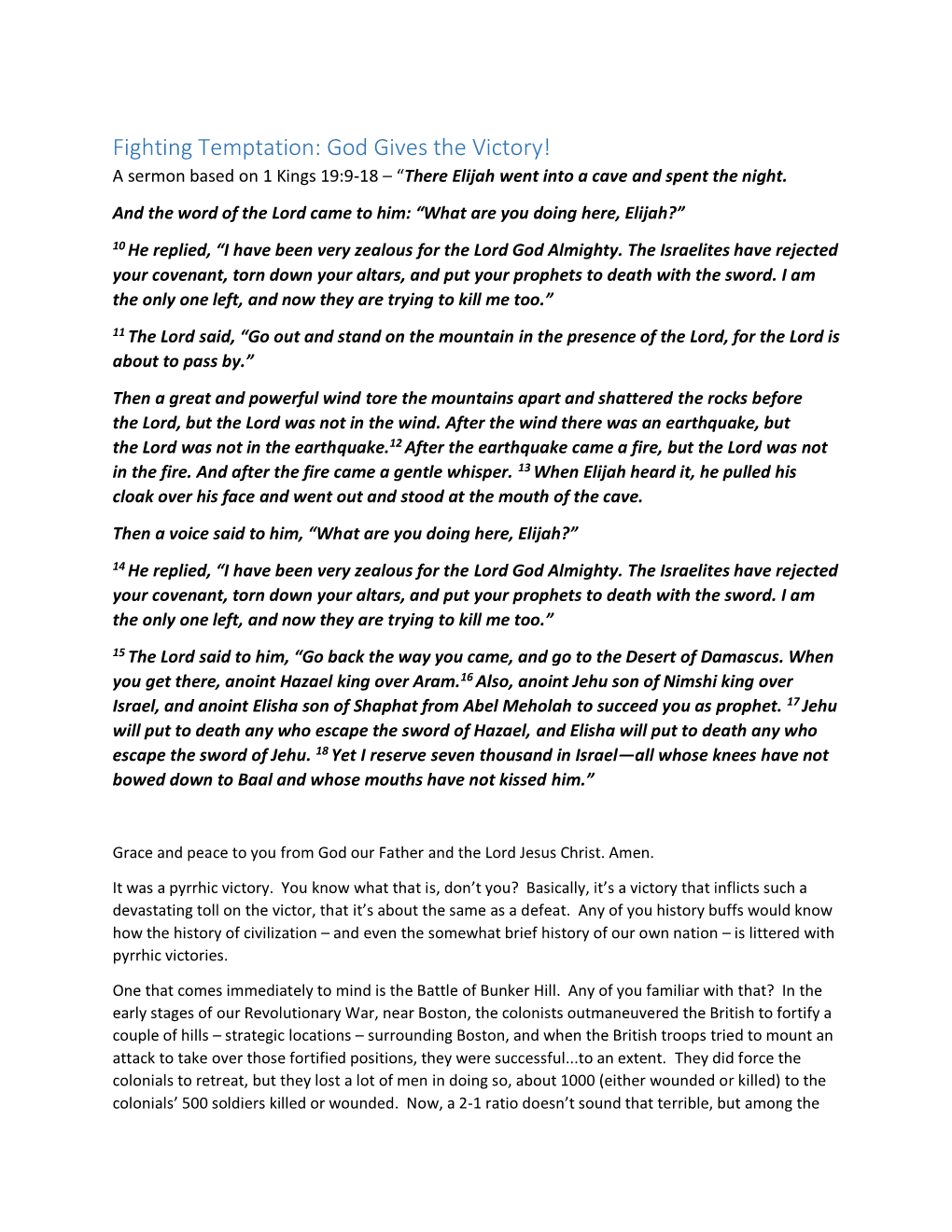 Fighting Temptation: God Gives the Victory! a Sermon Based on 1 Kings 19:9-18 – “There Elijah Went Into a Cave and Spent the Night