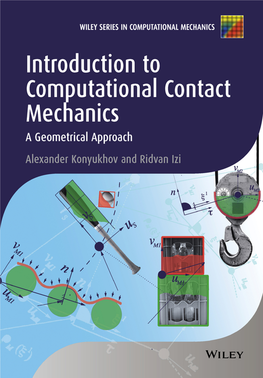 Introduction to Computational Contact Mechanics a Geometrical Approach