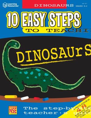 10 Easy Steps to Teaching Dinosaurs