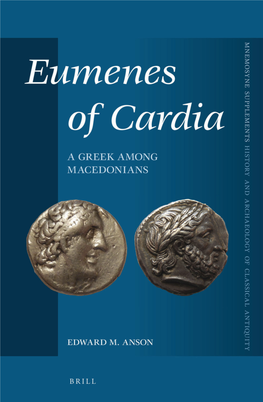 Eumenes of Cardia a Greek Among Macedonians