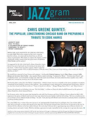 Chris Greene Quintet: the Popular, Longstanding Chicago Band on Preparing a Tribute to Eddie Harris