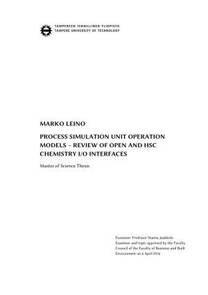 Marko Leino Process Simulation Unit Operation Models – Review of Open