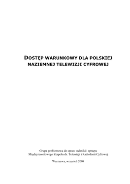 Dostęp Warunkowy Dla Polskiej Naziemnej Telewizji Cyfrowej