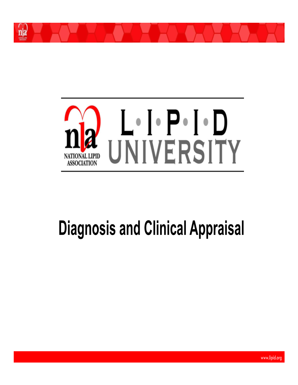 Diagnosis and Clinical Appraisal