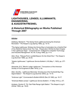 LIGHTHOUSES, LENSES, ILLUMINANTS, ENGINEERING, & AUGUSTIN FRESNEL a Historical Bibliography on Works Published Through 2007