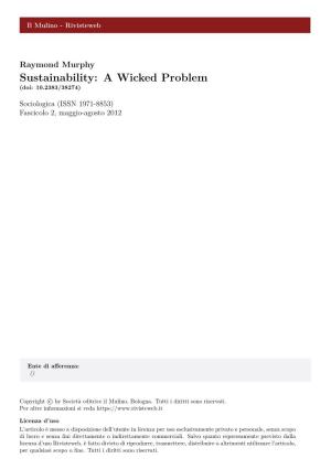 Sustainability: a Wicked Problem (Doi: 10.2383/38274)