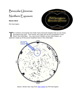 Binocular Universe: Northern Exposure
