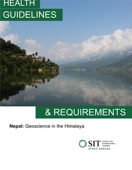 IMMUNIZATIONS for NEPAL • Hepatitis A: Hepatitis a Vaccine, Which Immunizations Fall Under Two Categories: 1) Those Provides Long-Term Immunity, Is Recommended