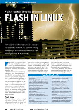 A Look at Flash Tools for the Linux Environment FLASHFLASH ININ LINUXLINUX Sasan Saidi