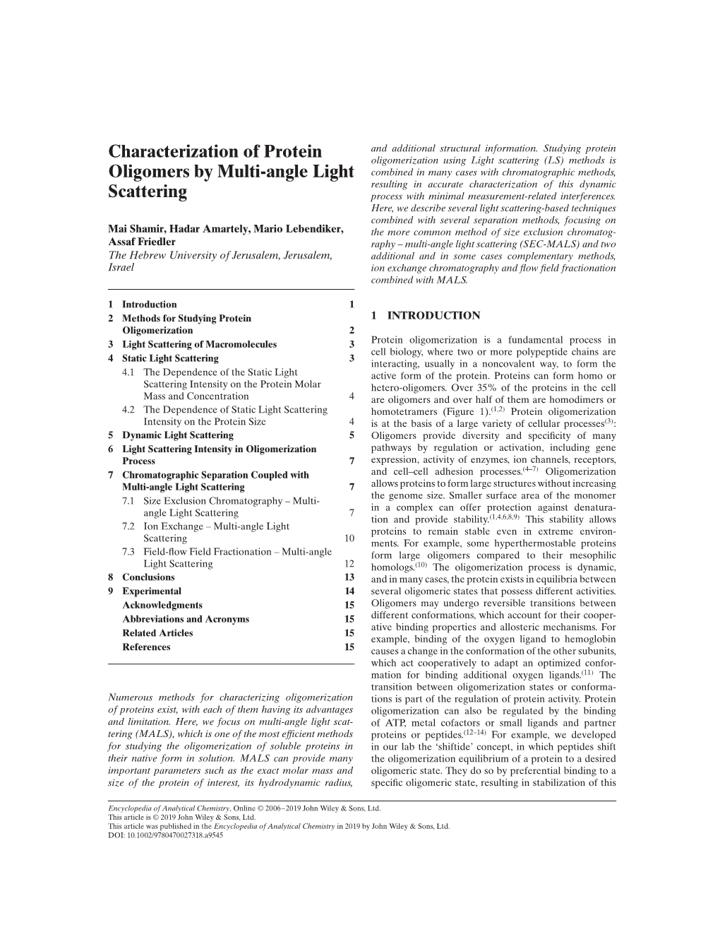 "Characterization of Protein Oligomers by Multi-Angle Light Scattering" In