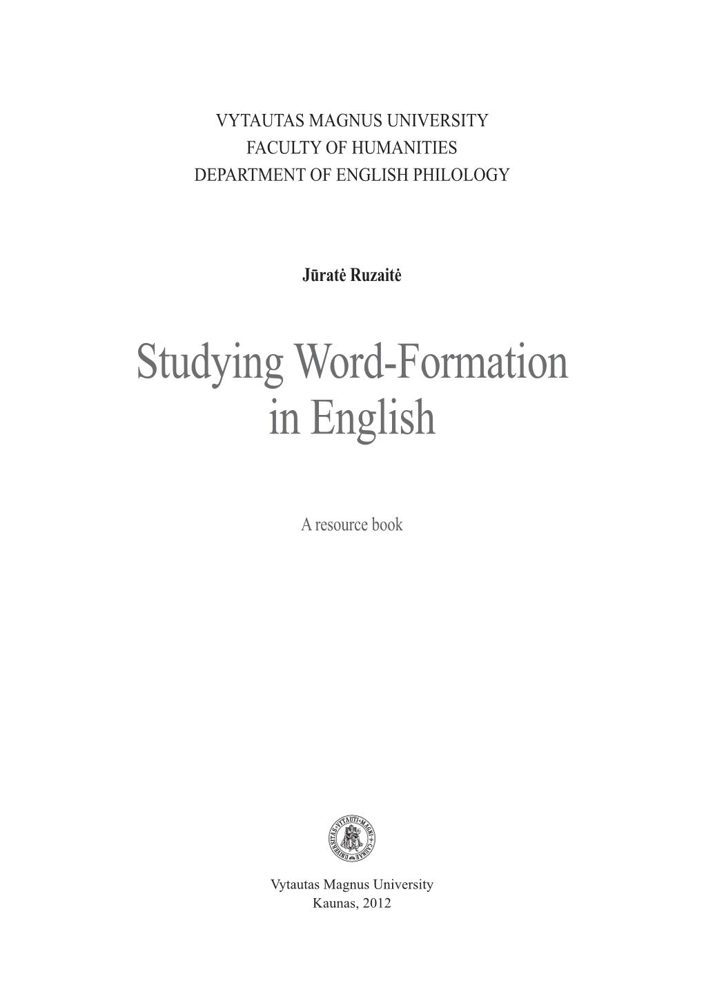 Studying Word-Formation in English