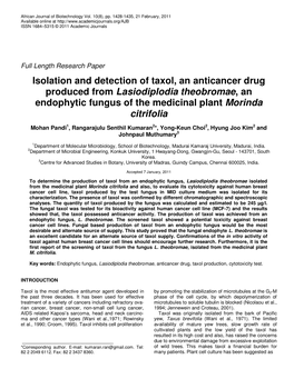 Isolation and Detection of Taxol, an Anticancer Drug Produced from Lasiodiplodia Theobromae, an Endophytic Fungus of the Medicinal Plant Morinda Citrifolia