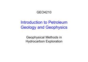 Introduction to Petroleum Geology and Geophysics