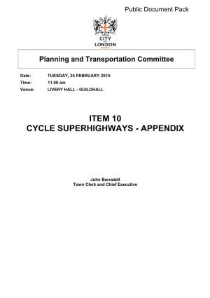 (Public Pack)Cycle Superhighway Supplement Agenda Supplement