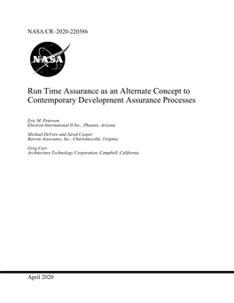 Run Time Assurance As an Alternate Concept to Contemporary Development Assurance Processes
