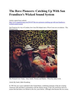 The Rave Pioneers: Catching up with San Frandisco's Wicked Sound System