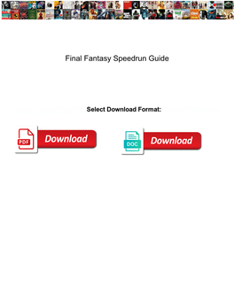Final Fantasy Speedrun Guide