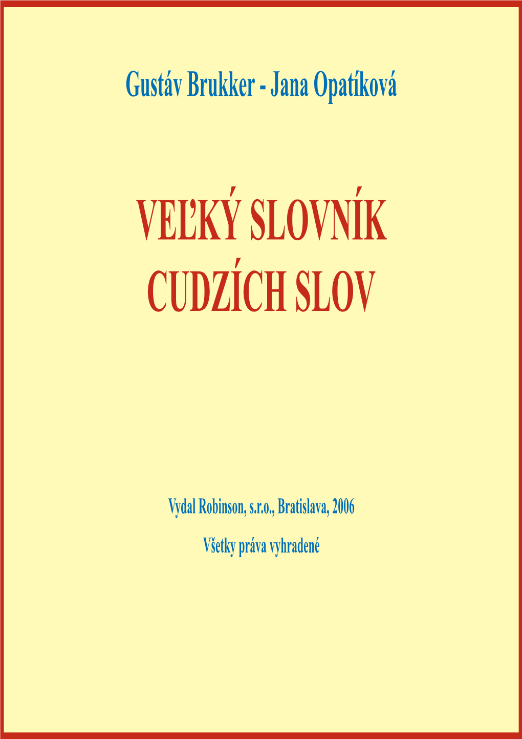 Veľký Slovník Cudzích Slov