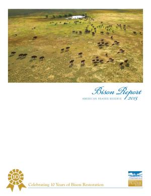 American Prairie Bison Report