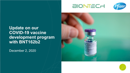 Update on Our COVID-19 Vaccine Development Program with Bnt162b2