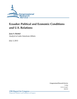 Ecuador: Political and Economic Conditions and U.S