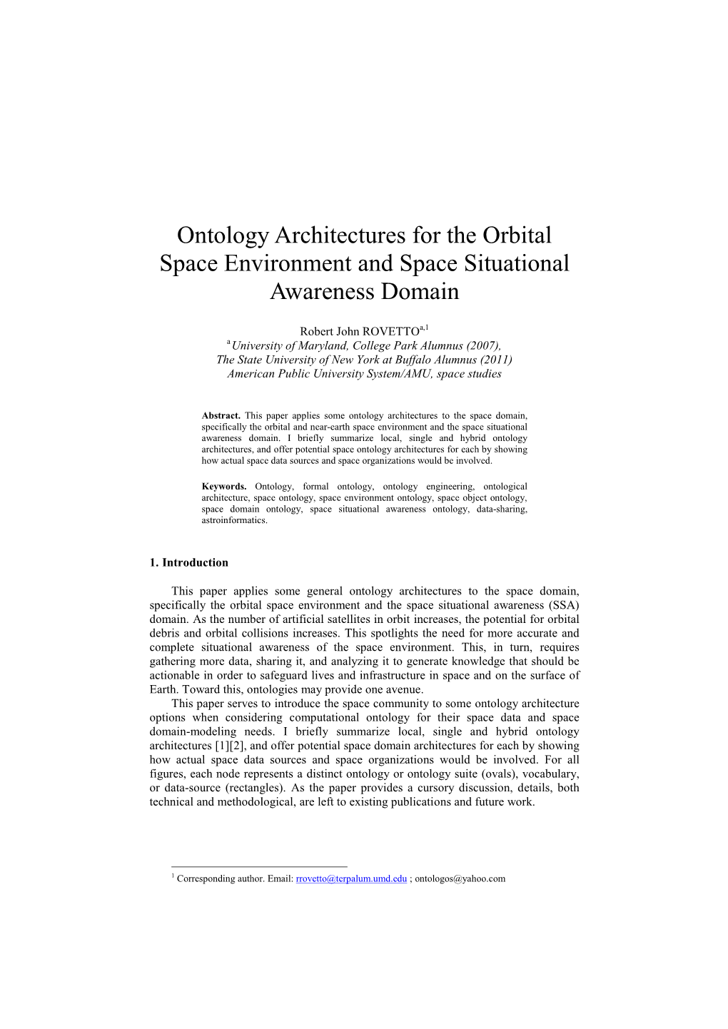 Ontology Architectures for the Orbital Space Environment and Space Situational Awareness Domain