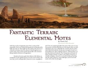 Elemental Motes by Charles Choi Illustration by Rob Alexamder Little Fires up the Imagination More Than a Vision of the Well