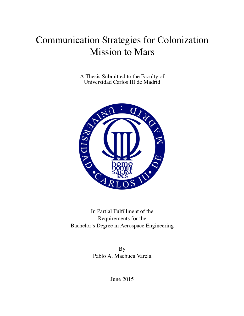 Communication Strategies for Colonization Mission to Mars