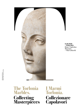 The Torlonia Marbles. Collecting Masterpieces I Marmi Torlonia