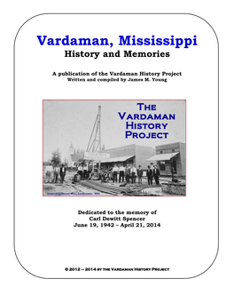 Vardaman, Mississippi History and Memories