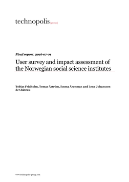 User Survey and Impact Assessment of the Norwegian Social Science Institutes