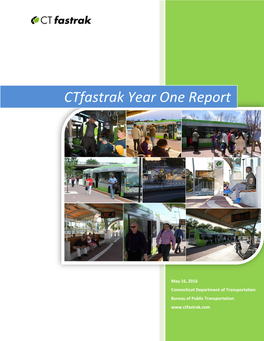 Ctfastrak Year One Report