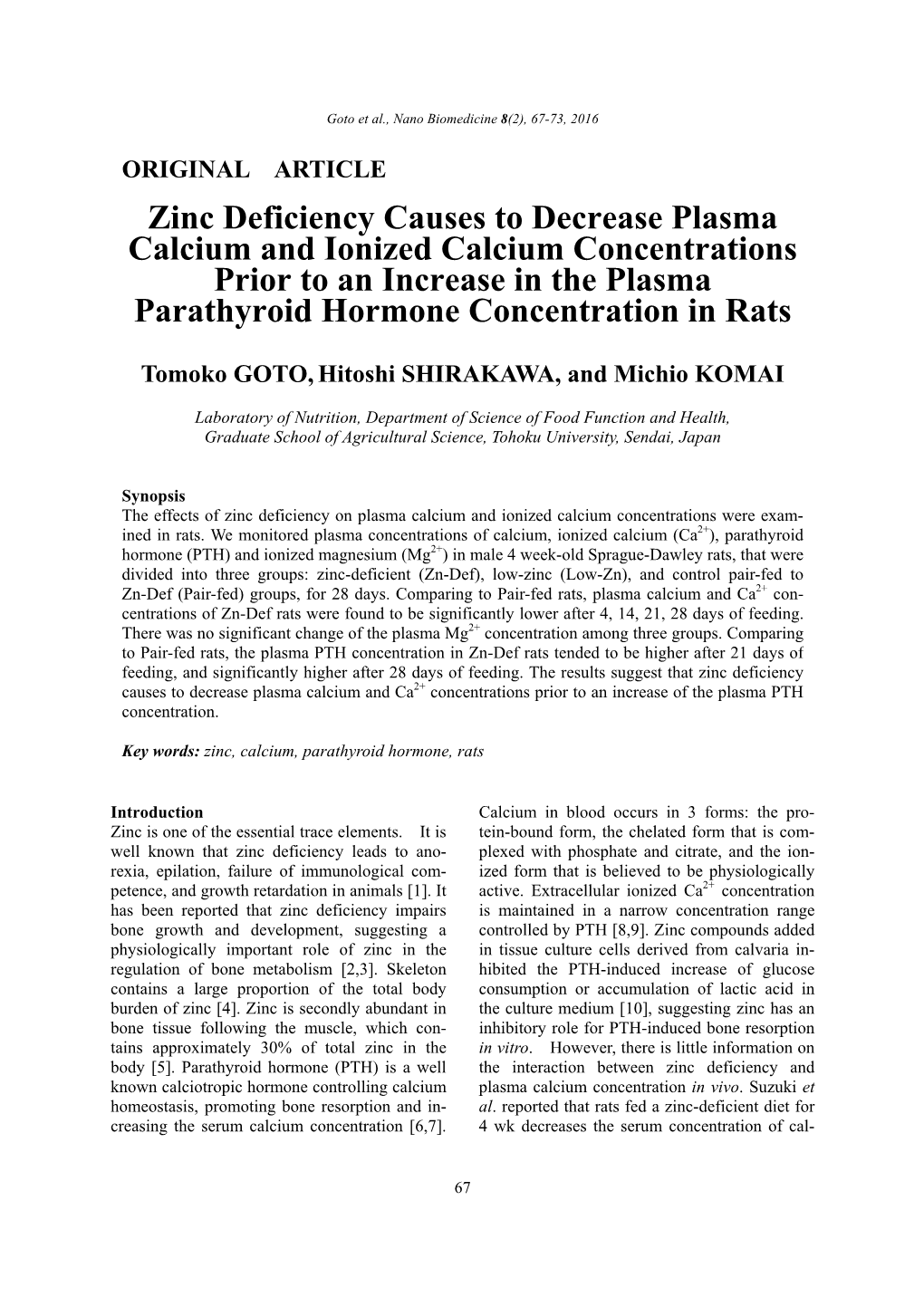 Zinc Deficiency Causes to Decrease Plasma Calcium and Ionized Calcium Concentrations Prior to an Increase in the Plasma Parathyroid Hormone Concentration in Rats