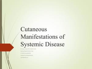 Cutaneous Manifestations of Systemic Disease