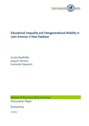 Educational Inequality and Intergenerational Mobility in Latin America: a New Database