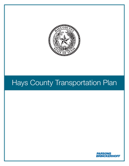 Hays County Transportation Plan Hays County Transportation Plan
